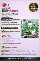 LG 49LB6300 LED TV MOTHERBOARD