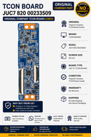 JUC7 820 00233509 LED TV TCON BOARD