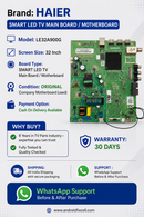 HAIER LE32A900G 32 INCH SMART LED TV MOTHERBOARD