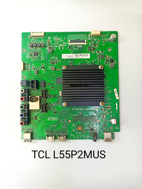 TCL 55P2MUS SMART LED TV MOTHERBOARD. TCL 55 INCH MOTHERBOARD