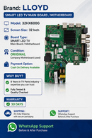 LLOYD 32HX600G 32 INCE SMART LED TV MOTHERBOARD