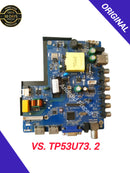 VS.TP53U73.2 UNIVERSAL LED TV MOTHERBOARD 32 INCH