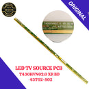 T430HVN02.0 XR BD 43T02-S02 LED TV SOURCE PCB