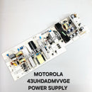 MOTOROLA 43UHDADMVVGE POWER SUPPLY