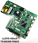 LLOYD 43inch TP.MS358 PB803 LED TV MOTHERBOARD