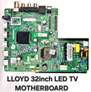 LLOYD 32inch LED TV MOTHERBOARD