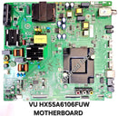VU HX55A6106FUW LED TV MOTHERBOARD