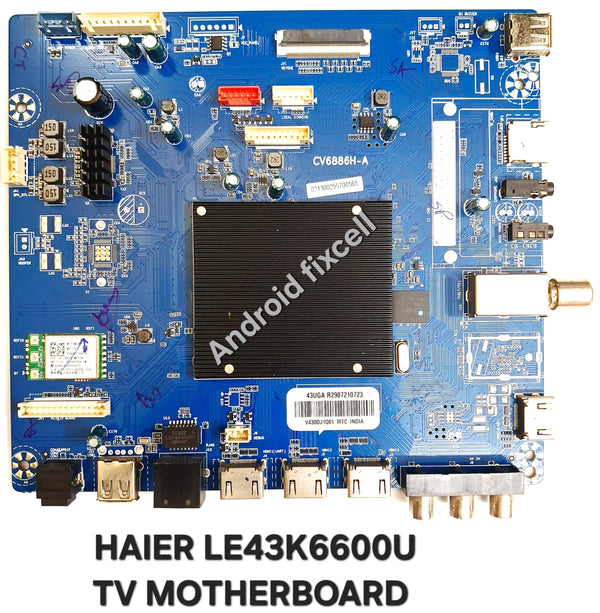 HAIER LE43K6600U LED TV MOTHERBOARD