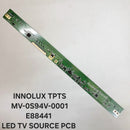 INNOLUX TPTS MV-0S94V-0001 E88441 LED TV SOURCE PCB