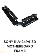 SONY KLV-24P413D MOTHERBOARD FRAME