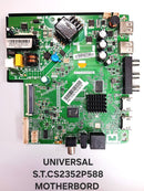 UNIVERSAL S.T.CS2352P588 LED TV MOTHERBOARD