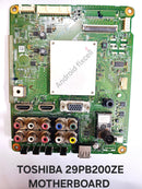TOSHIBA 29PB200ZE LED TV MOTHERBOARD