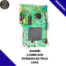XIAOMI L32MA-AIN SYEQ2613Z-T012105A LED TV MOTHERBOARD