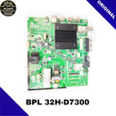BPL 32 INCH 32H-D7300 LED TV MOTHERBOARD