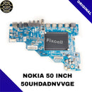 NOKIA 50 INCH 50UHDADNVVGE LED TV MOTHERBOARD