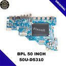 BPL 50 INCH 50U-D5310 LED TV MOTHERBOARD