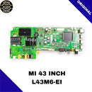 MI 43 INCH  L43M6-EI LED TV MOTHERBOARD
