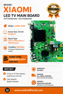 XIAOMI L32M8-5AIN Google TV MOTHERBOARD