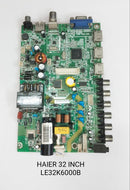 HAIER 32 INCH LE32K6000B TV MOTHER BOARD