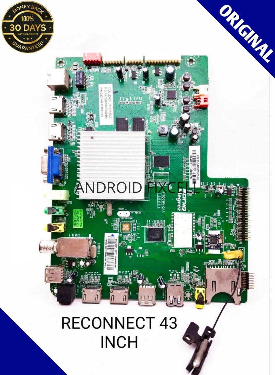 RECONNECT 43 INCH SMART LED TV MOTHERBOARD.