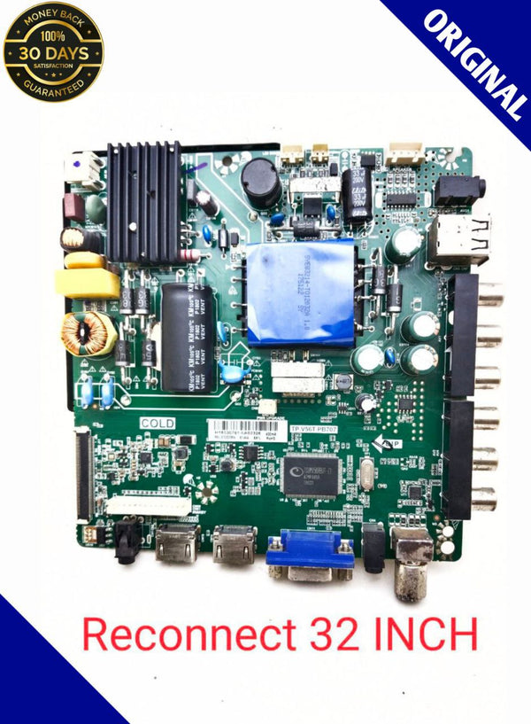 RECONNECT RELEG3206N 32 INCH LED TV MOTHERBOARD. PART NO:- TP.V56T.PB707