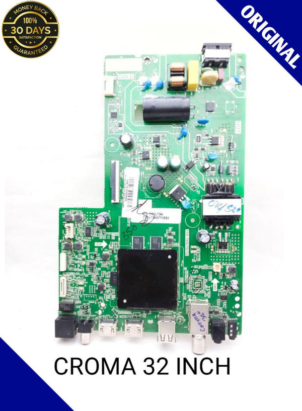 CROMA 32 INCH LED TV MOTHERBOARD.