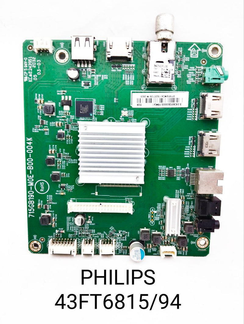 PHILIPS 43FT6815/94 SMART LED TV MOTHERBOARD. PHILIPS 43 INCH