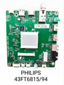 PHILIPS 43FT6815/94 SMART LED TV MOTHERBOARD. PHILIPS 43 INCH