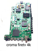 CROMA FIRETV 4K LED TV MOTHERBOARD