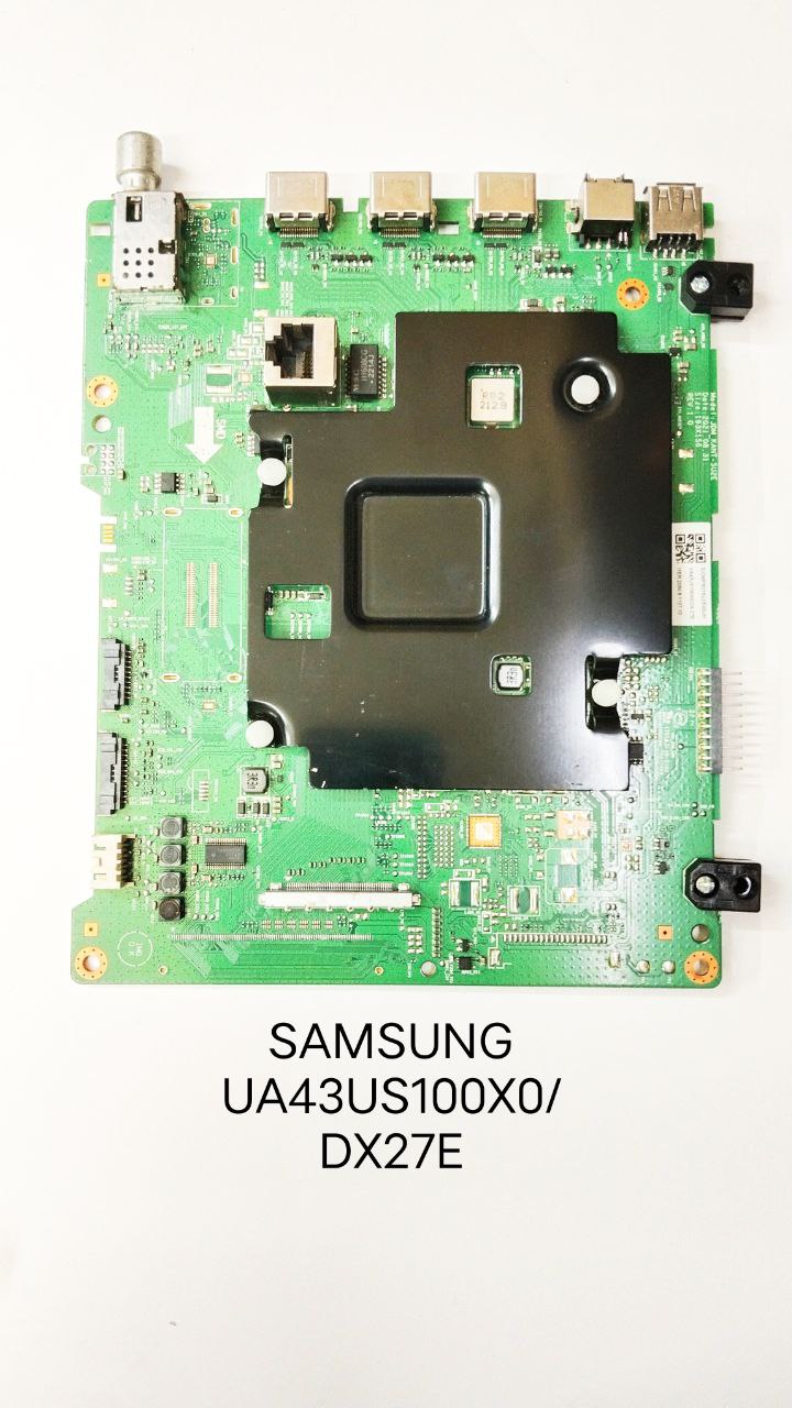SAMSUNG UA43US100X0/DX27E SMART LED TV MOTHERBOARD