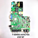 T-SERIES ASTA/TSA 2107 BT LED TV MOTHERBOARD