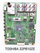 TOSHIBA 32PB10ZE MOTHERBOARD. TOSHIBA 32 Inch