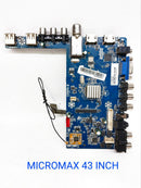 MICROMAX 43 Inch LED TV MOTHERBOARD. P/N:-43X6300MHD