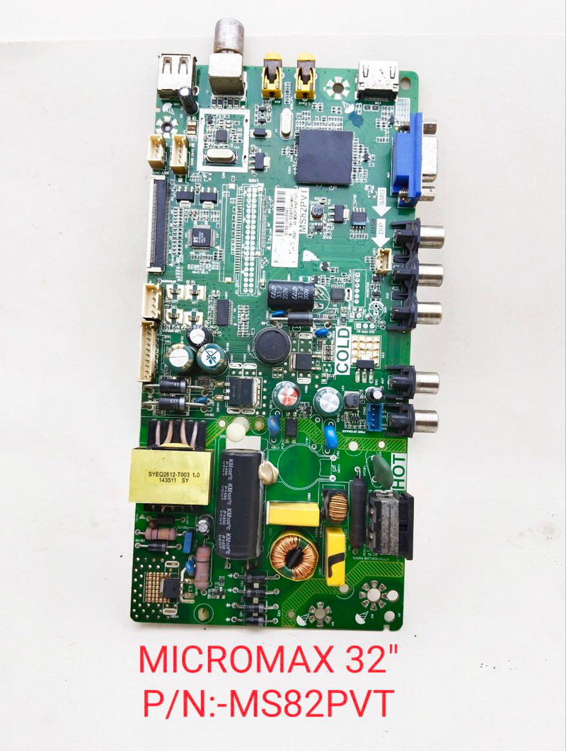 MICROMAX 32'' LED TV MOTHERBOARD. P/N:-MS82PVT
